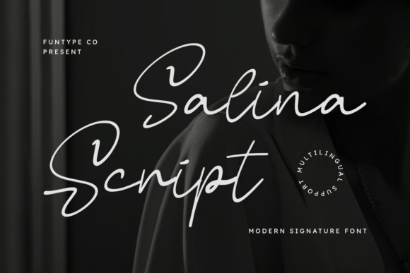 Salina Script: Crafting Timeless Elegance in Your Designs
